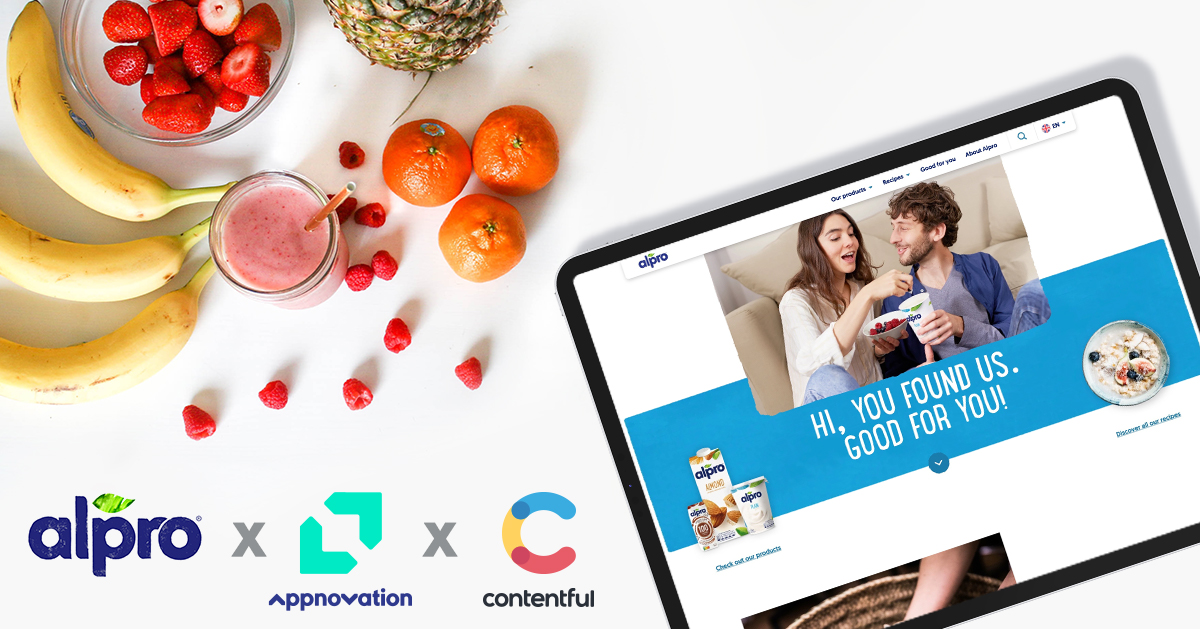 Alpro, Appnovation & Contentful Webinar