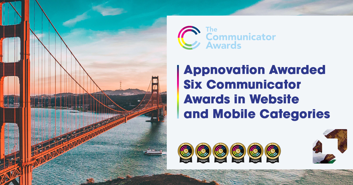 Appnovation Awarded Six Communicator Awards in  Website and Mobile Categories