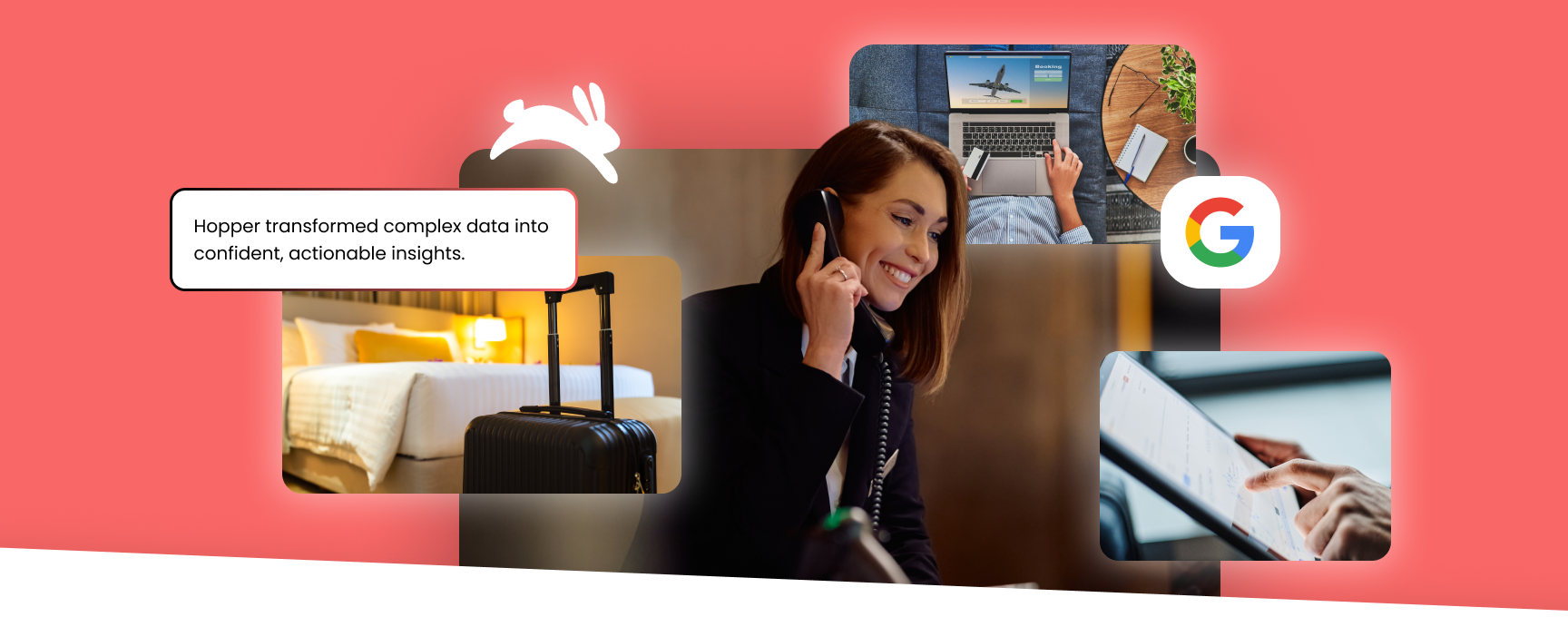 Collage featuring travel and hospitality visuals with Hopper and Google logos, highlighting data transformation and actionable insights.