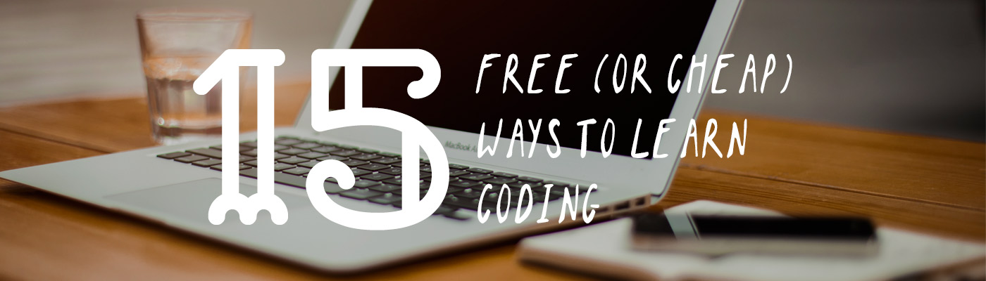 15 Free (or Cheap) Ways to Learn Coding Online