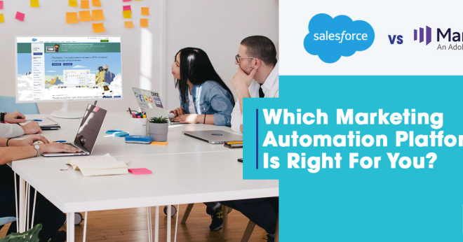 Which Marketing Automation Platform Is Right For You? Salesforce Marketing Cloud and Marketo Compared